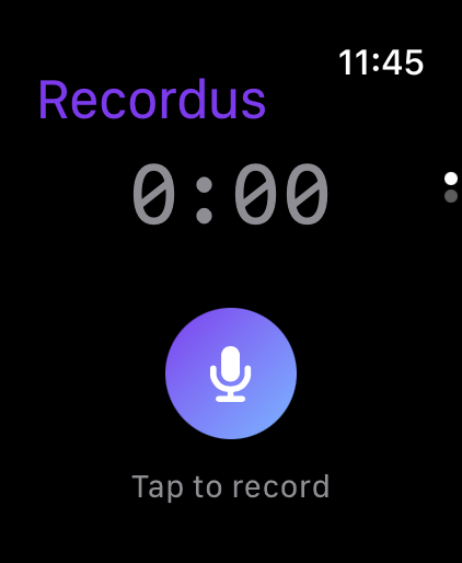 Recordus on Apple Watch | tap to record from your wrist